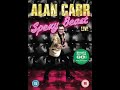 Opening To Alan Carr Spexy Beast Live UK DVD 2011