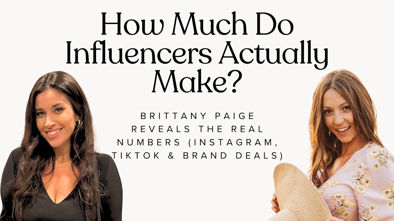 How Much Do Influencers Make? Brittany Paige Reveals the Numbers (Instagram, TikTok & Brand Deals)