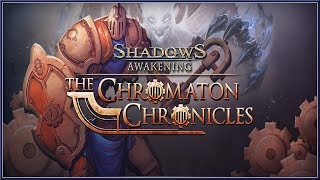 SHADOWS : Awakening - New DLC The Chromaton Chronicles Trailer 2018 (PC, PS4 & XB1) HD