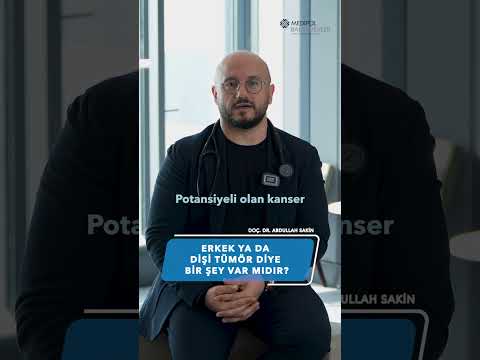 Erkek Tümör Veya Dişi Tümör Diye Bir Ayrım Var Mıdır? Erkek Tümör Nedir? Dişi Tümör Nedir?