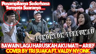 Download lagu Haruskah Aku Mati - Arief (Cover) by Tri Suaka ft. Valdy Nyonk mp3 Download lagu Haruskah Aku Mati - Arief (Cover) by Tri Suaka ft. Valdy Nyonk mp3
