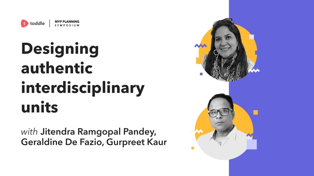 Designing authentic interdisciplinary units | Toddle Talks | Toddle