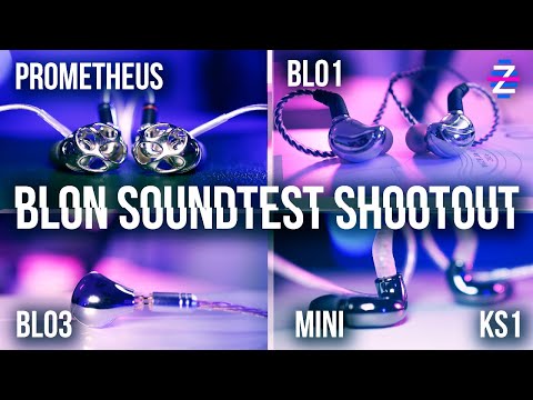 Blon Prometheus Soundtest vs Blon 03, Blon 01, Blon Mini, Kbear KS1 - BLON SHOOTOUT!