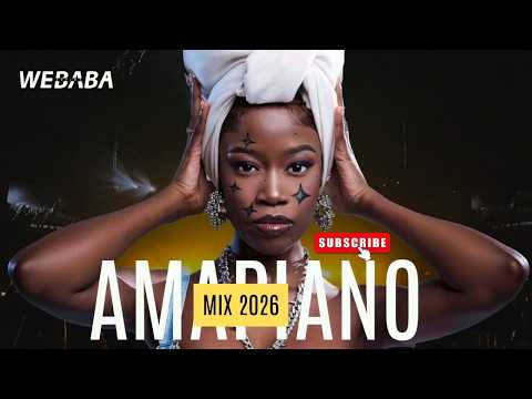 AMAPIANO MIX 2026 VOL209 | DJ WEBABA