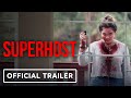Superhost - Official Trailer (2021) Osric Chau, Sara Canning, Gracie Gillam