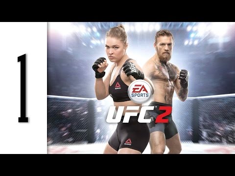 EA Sports UFC 2 Gameplay Walkthrough Part 1 - Let's Begin - Ps4 1080p