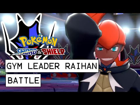 Pokemon Sword & Shield Gym Leader Raihan Battle