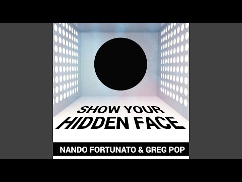 Show Your Hidden Face (Radio Edit)