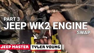 How To: Jeep Grand Cherokee WK2 Diesel Engine Replacement - Part 3