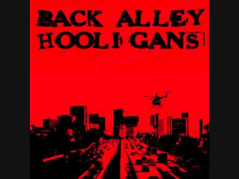 Back Alley Hooligans - Broken Homes