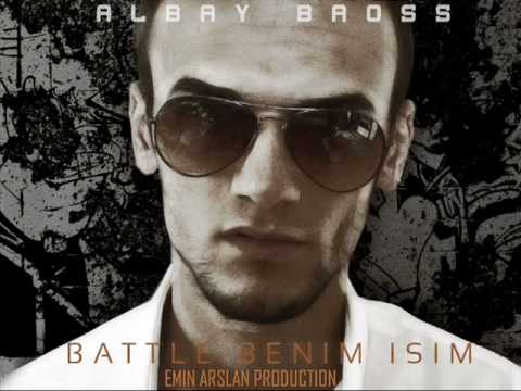ALBAY BAOSS - Battle Benim isim ( 2010 )
