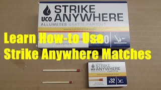 Learn How-to Light Strike Anywhere Matches