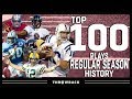 Top 100 Plays in Regular Season History! | NFL Throwback