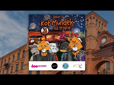😺 KOT MUNDEK NA TROPIE: Podziemna Katedra - odc. 3 | sezon 3 | słuchowisko