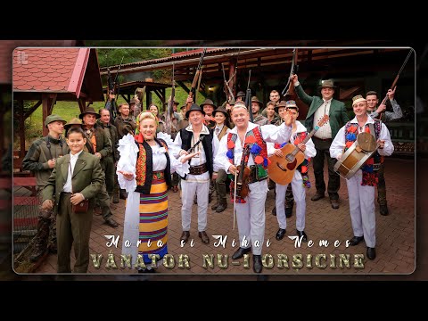 Maria si Mihai Nemes - Vânător nu-i orșicine (Videoclip Oficial)
