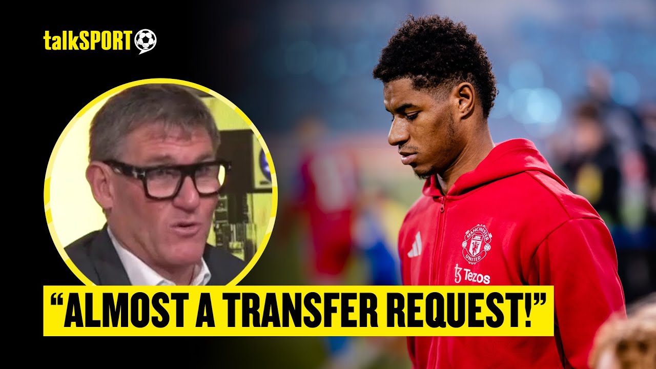 "Done Everybody A Favour!" Simon Jordan REACTS To Rashford Revealing He's Ready To Leave Man Utd