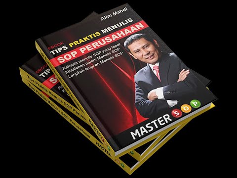 TIPS PRAKTIS MENULIS SOP PERUSAHAAN
