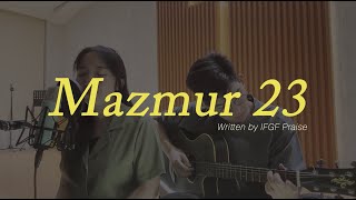 Mazmur 23 - IFGF Praise