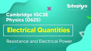 Resistance and Electrical Power