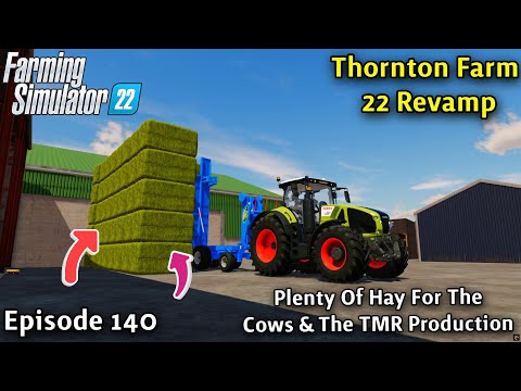 FS22 Timelapse With Voice-Over Thornton Farm Ep 140/RAKING & BALING/CLEARING BALES & STACKING BALES