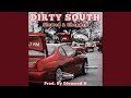 DIRTY SOUTH (DJ ScrewFace Remix Slowed & Chopped)