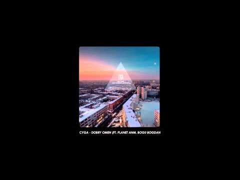 Cyga - Dobry omen (ft. Planet ANM, Bogu Bogdan)