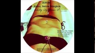 Kiano & Below Bangkok - Liberty City Groove (Nino Bellen Remix)