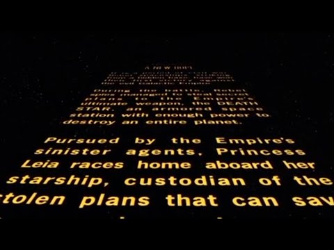 Star Wars Episode 4 A New Hope - Opening crawl
