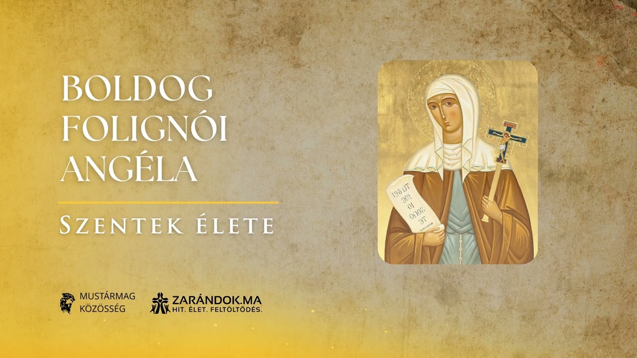 Boldog Folignói Angéla: „Hol lakott, ha nem a fájdalomban?” – Szentek élete