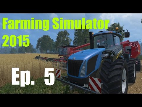 Season 1: Lets Play Farming Simulator 2015 Ep. 5