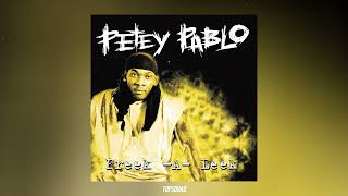 Petey Pablo - Freek-A-Leek