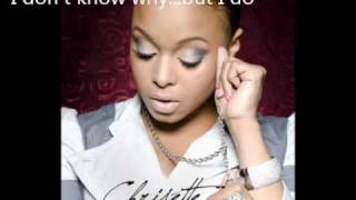 Chrisette Michele I Don&#39;t Know Why But I Do with lyrics Let Freedom Reign
