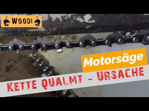 Motorsäge - Kette qualmt beim Sägen - mögliche Ursachen - Woodi