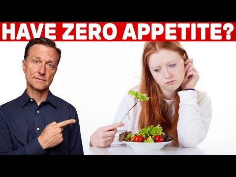 I Have No Appetite, Should I Eat? – Dr. Berg