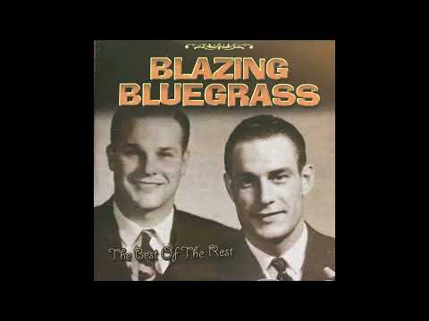 Blazing Bluegrass The Best of the Rest