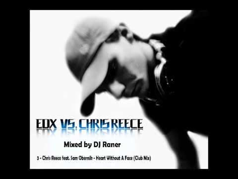 EDX vs. Chris Reece by DJ Raner