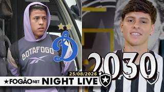 NIGHT LIVE:BOTAFOGO ANUNCIA RENOVAÇÃO DE MONTORO ATÉ 2030 / MATHEUS MARTINS ACERTA COM DÍNAMO MOSCOU