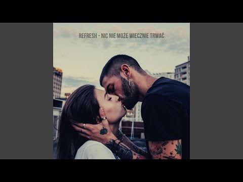 Nic Nie Może Wiecznie Trwać