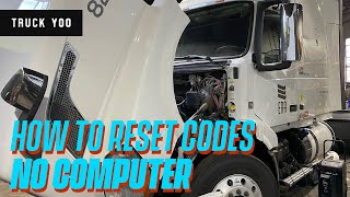 How to Reset Codes on a Semi Truck WITHOUT a Computer!