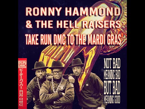 Ronny Hammond & The Hell Raisers - Take Run DMC To The Mardi Gras (VIDEO Shortcut) (Peter Piper)