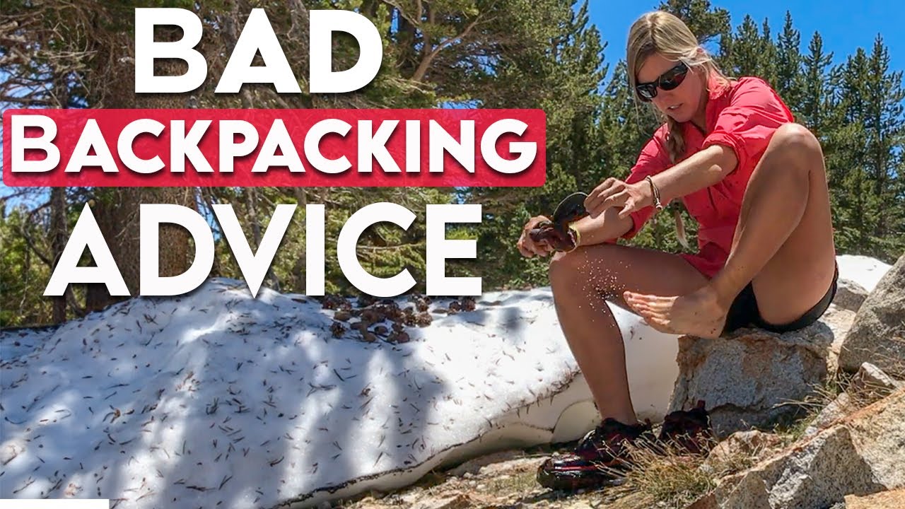 Bad Backpacking Advice You've Probably Heard