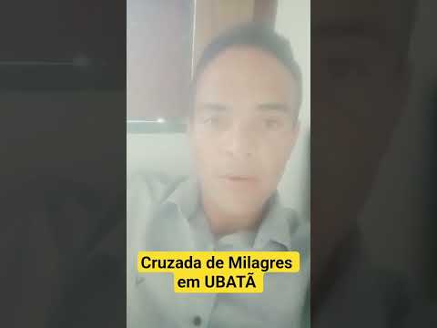 UBATÃ BA Milagres