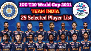 ICC T20 World Cup 2021 | India Team 25 Selected Players List |