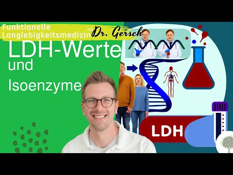 Isoenzyme der LDH - was bedeuten die Werte für Ihre Gesundheit?