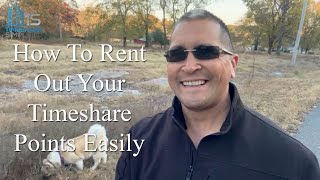 How To Rent Out Your Timeshare Points Easily
