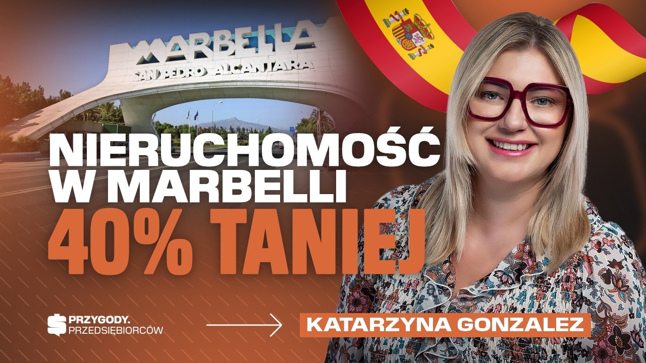 Cała prawda o inwestycjach w Hiszpanii | Katarzyna Gonzalez