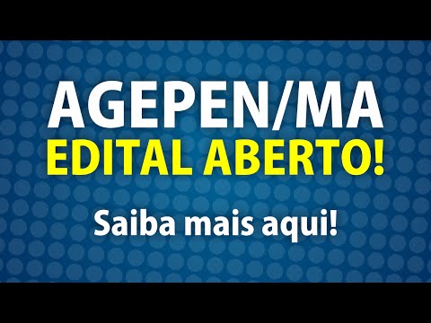 AGEPEN/MA Edital Aberto - AEP Concursos Públicos