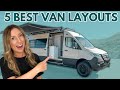 5 BEST VAN LAYOUTS (must watch before van life)