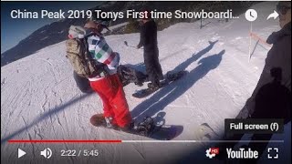 preview picture of video 'China Peak 2019 Tonys First time Snowboarding'