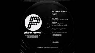 Bhooka & T Bone - Feel It (Dub Mix)